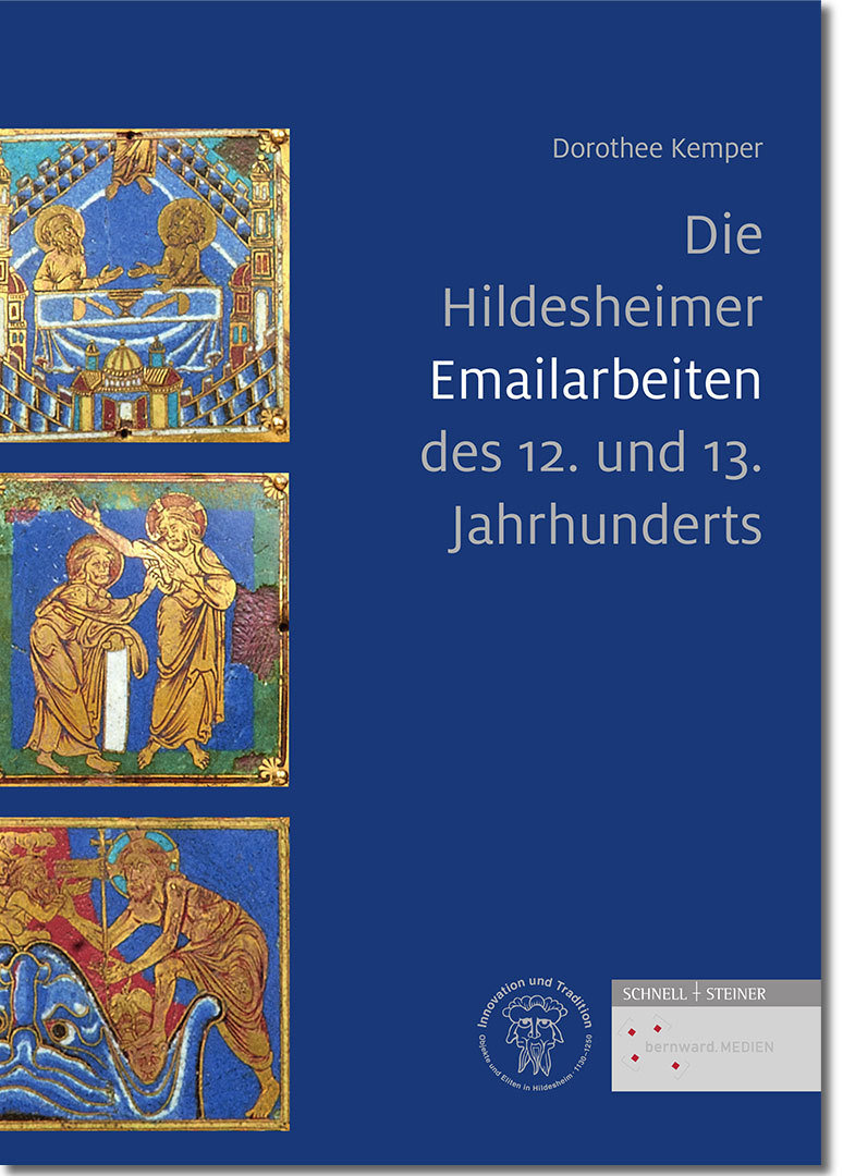 Die Hildesheimer Emailarbeiten des 12. und 13. Jahrhunderts